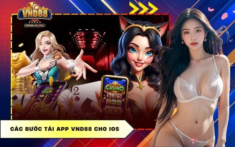 Các bước Tải App Vnd88 cho iOS