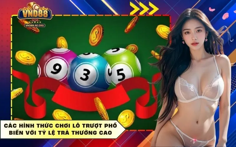Các hình thức chơi lô trượt phổ biến với tỷ lệ trả thưởng cao