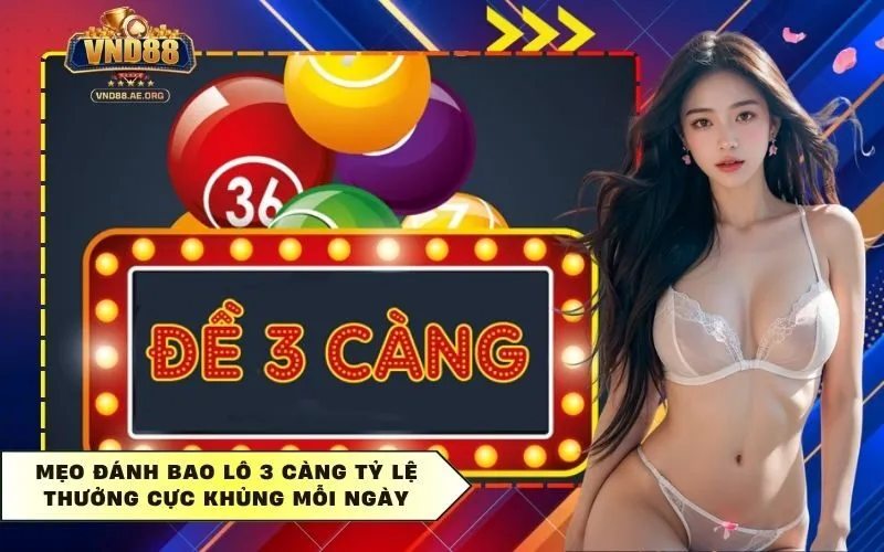 Đánh Bao Lô 3 Càng