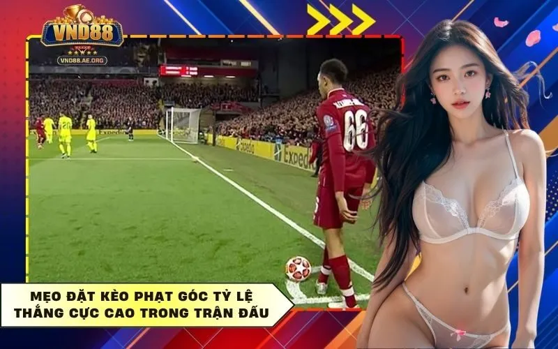 Đặt Kèo Phạt Góc